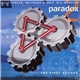 Paradox Featuring Billy Cobham, Wolfgang Schmid, Bill Bickford - The First Second